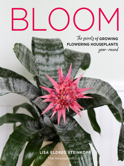 Title details for Bloom by Lisa Eldred Steinkopf - Wait list